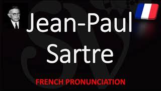 How to Pronounce JeanPaul Sartre French Pronunciation Native Speaker [upl. by Pallua28]