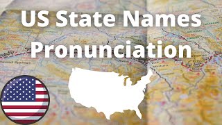 US State Names Pronunciation  American Accent [upl. by Alejo]