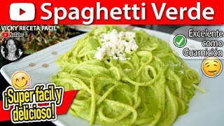 SPAGHETTI VERDE AL POBLANO  VickyRecetaFacil [upl. by Artair]