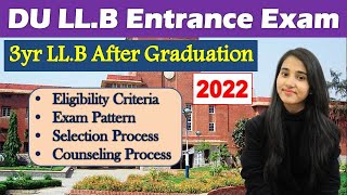 DU LLB Entrance Exam 2021 Eligibility Criteria Exam Pattern Counseling Process [upl. by Barbey]