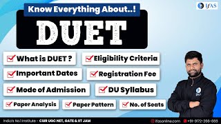 All About DUET Exam Everything You Need To Know [upl. by Keefe]