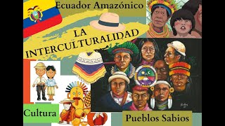 Interculturalidad en el Ecuador Su importancia [upl. by Horowitz]