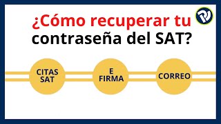 Cómo RECUPERAR mi CONTRASEÑA del SAT [upl. by Ardnola174]