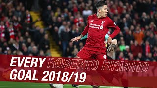 Every Roberto Firmino goal in 201819  Nolook finishes and mad celebrations [upl. by Akit]