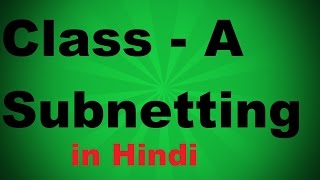 Class A Subnetting in Hindi  IP Addressing [upl. by Majka]