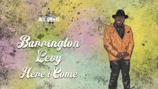 Barrington Levy  Here I Come Official Lyrics Video  Jet Star Music [upl. by Gesner]