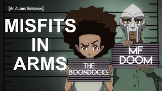 MF DOOM and The Boondocks Misfits in Arms [upl. by Navoj]