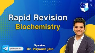 Remarkable Rapid Revision Biochemistry By Dr Priyansh Jain  FMGE and Neet Pg [upl. by See368]