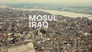 Mosul The Road to Recovery [upl. by Bank]