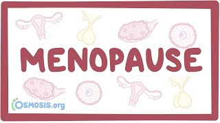 Menopause  an Osmosis Preview [upl. by Eniawed]