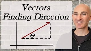 Vectors Finding the Direction [upl. by Oilcareh]