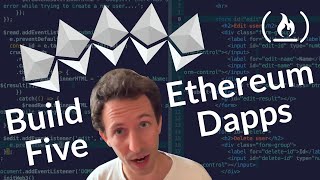 Build 5 Dapps on the Ethereum Blockchain  Beginner Tutorial [upl. by Nnylireg116]