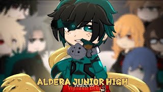 Aldera Junior High Reacts To The FutureDeku And Katsukis Past ClassmatesMHA BNHAFINALE  Part3 [upl. by Oliver]