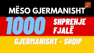 1000 Fjale dhe Shprehje GjermanishtShqip [upl. by Cyndi]