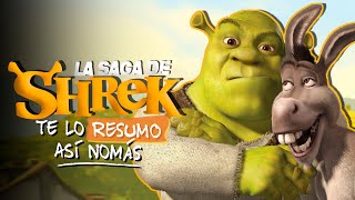 Shrek La Mejor Saga Animada  TeLoResumo [upl. by Jacy]