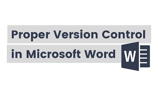 How to do proper version control in Microsoft Word [upl. by Ipoillak]