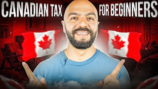 2023 Canadian Taxes For Beginners  Understanding Canadian Taxes [upl. by Akialam]