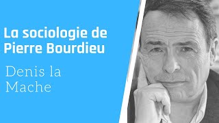 la sociologie de Pierre Bourdieu [upl. by Aalst383]