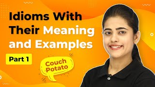 Idioms in English Part 1  Idioms in English With Meanings and Examples [upl. by Gaskins]