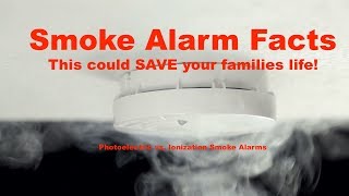 Smoke Alarm Facts quotIonization vs Photoelectricquot [upl. by Ankeny]