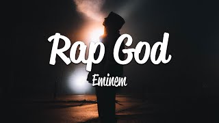 Eminem  Rap God Lyrics [upl. by Harahs]