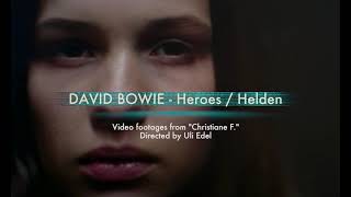 David Bowie  quotHeroesquot  quotHeldenquot From Christiane F OST [upl. by Kcirtemed]