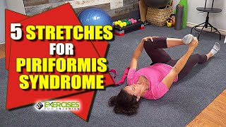 5 Stretches for Piriformis Syndrome [upl. by Sucramrej]