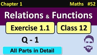 Exercise 11 Class 12 Maths Question 1  Relation and Function Class 12th  Chapter 1 Class 12 Maths [upl. by Ziul]