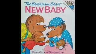 The Berenstain Bears NEW BABY  by Stan amp Jan Berenstain [upl. by Otrebilif]