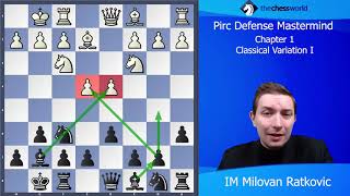 Pirc Defense  Classical Variation with IM Milovan Ratkovic [upl. by Aned]