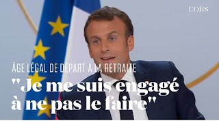 Quand Macron promettait de ne pas reculer lâge légal de départ à la retraite [upl. by Ellenhoj659]