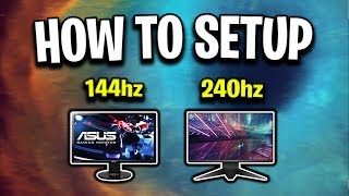 How To Setup Your NEW 144hz or 240hz Monitor [upl. by Adrial]