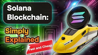 Solana Blockchain Simply Explained Guide 🔥 [upl. by Arbba]