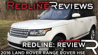 2016 Land Rover Range Rover HSE  Redline Review [upl. by Aima]