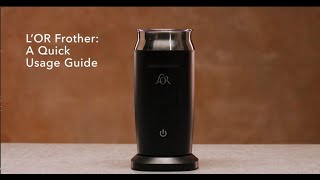 LOR Milk Frother A Quick Usage Guide [upl. by Annoed322]