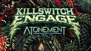 Killswitch Engage  Unleashed Official Visualizer [upl. by Winebaum838]