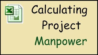 How to calculate manpower required for a project in Excel [upl. by Enegue477]