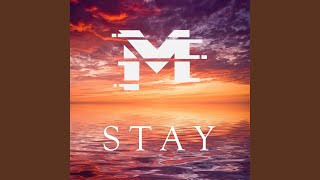 Stay [upl. by Astrix]