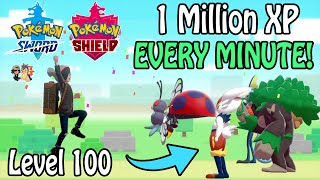 FASTEST Way To Level 100 In Pokémon Sword amp Shield  1 Million XP EVERY Minute Level Up Guide [upl. by Idoj120]