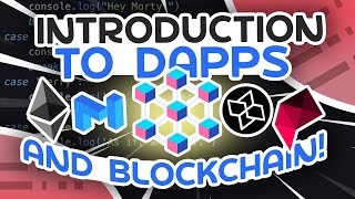 An Introduction To DApps amp Blockchain Technology [upl. by Lohner]