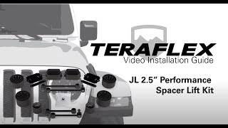 TeraFlex Install JL 25quot Performance Spacer Lift Kit [upl. by Destinee]