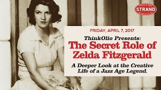 The Secret Role of Zelda Fitzgerald [upl. by Ecirp]