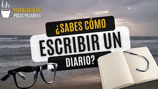 ¿Como Escribir un Diario [upl. by Niwrek]