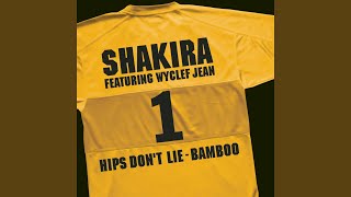 Hips Dont Lie  Bamboo [upl. by Cynar735]