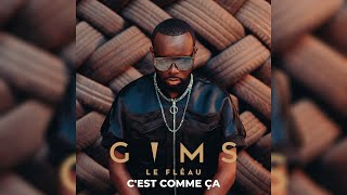 GIMS  CEST COMME ÇA Audio Officiel [upl. by Sihun920]