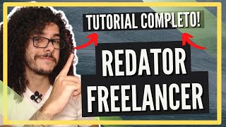 TUTORIAL COMPLETO Como Ser Redator Freelancer 2021 [upl. by Viole881]