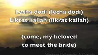 Lecha Dodi  Maccabeats lyrics in HebrewEnglish [upl. by Richella219]