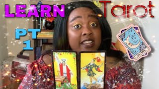 Learning Tarot For Beginners Major Arcana PART 1 [upl. by Wrand]