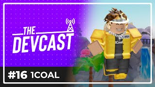 1Coal  The DevCast 16 [upl. by Arreik785]