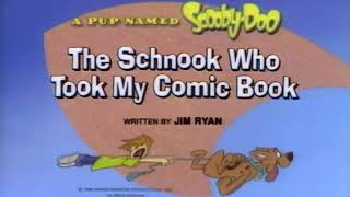 A Pup Named Scooby Doo The Schnook That Took My Comic Book Preview [upl. by Uphemia24]